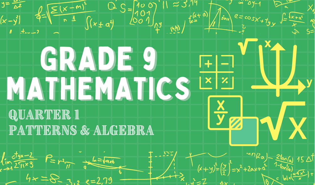 G9 - Mathematics Quarter 1