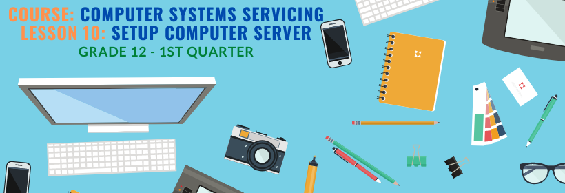 TVL-Computer Systems Servicing 12 Quarter 1 copy 1