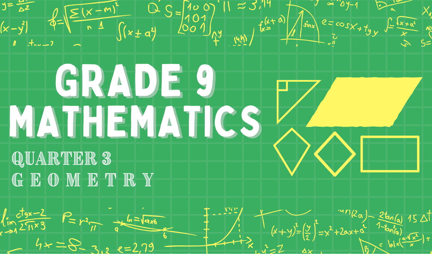 G9 - Mathematics Quarter 3