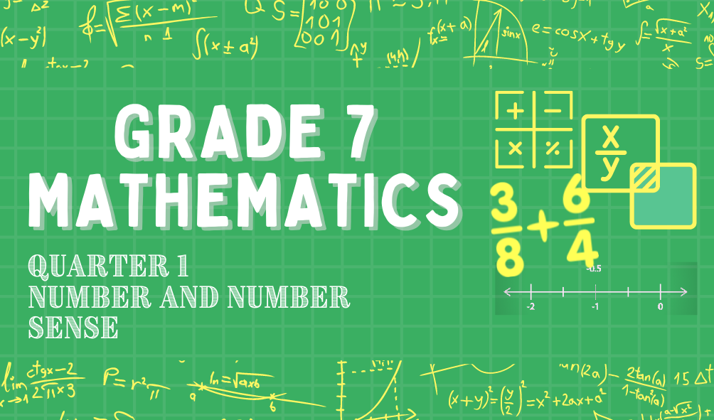  G7 - Mathematics Quarter 1 -Mr. Allan Evangelista