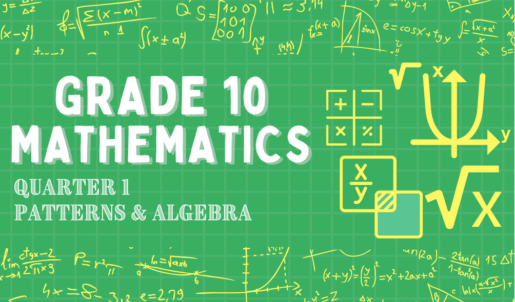 G10 - Mathematics Quarter 1  - Ms. Gracielle L. Pauli