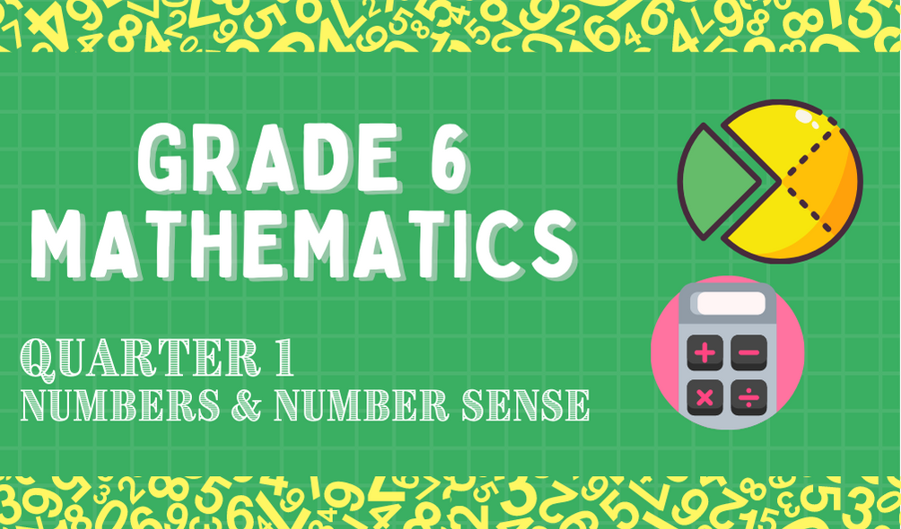 G6 - Mathematics Quarter 1- Mrs. Mora