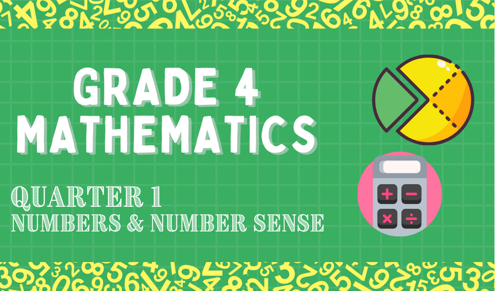G4 - Mathematics Quarter 1 