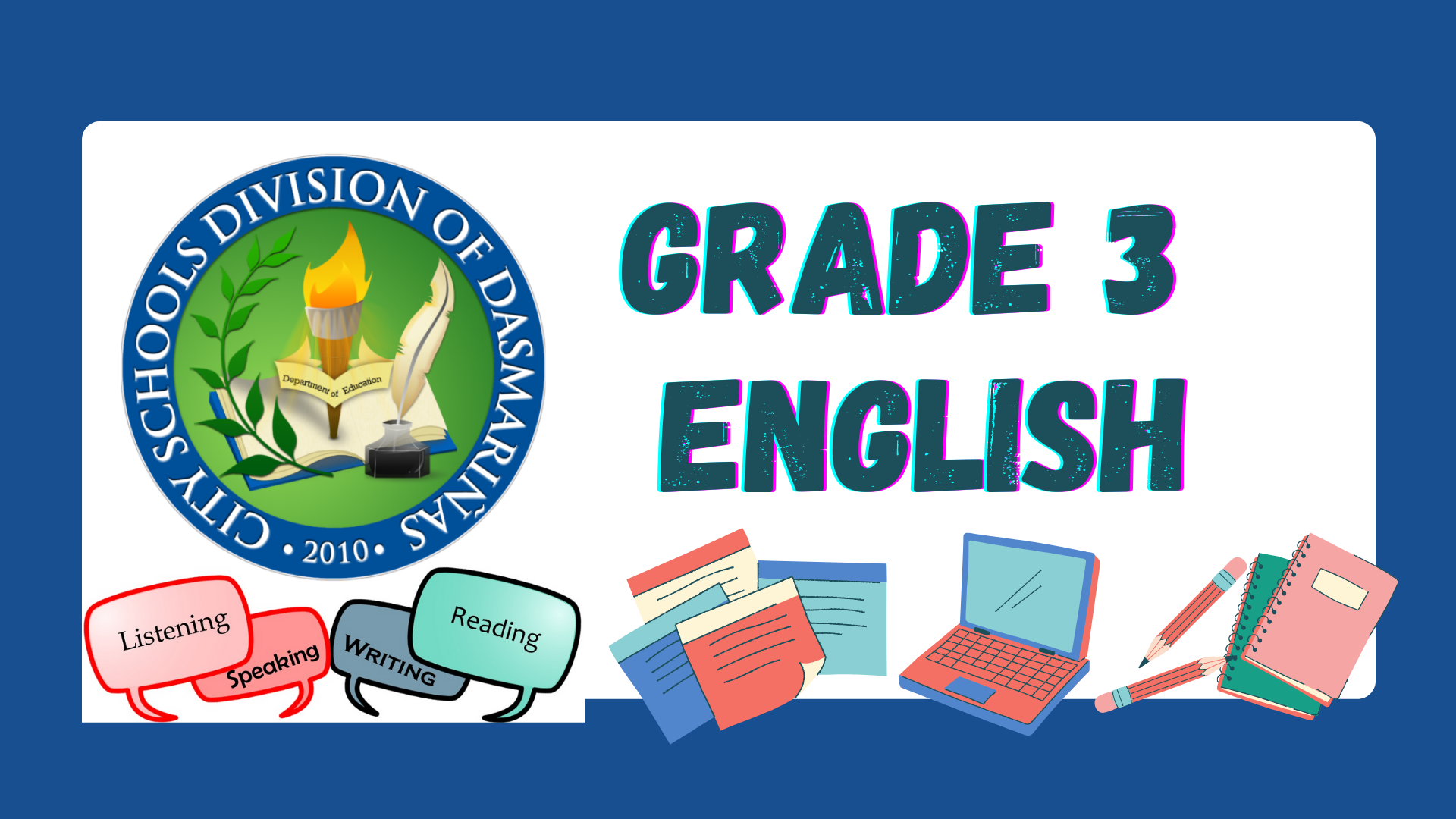 G3 - English Quarter 1 Mrs. Punzalan