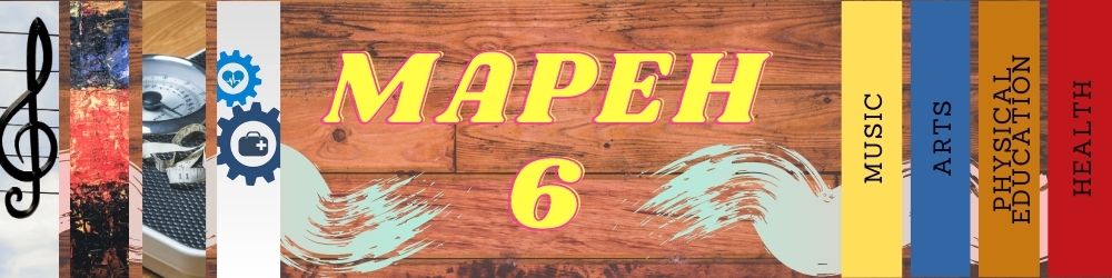 G6 - MAPEH (QUARTER 2) - Mr. Tandoc