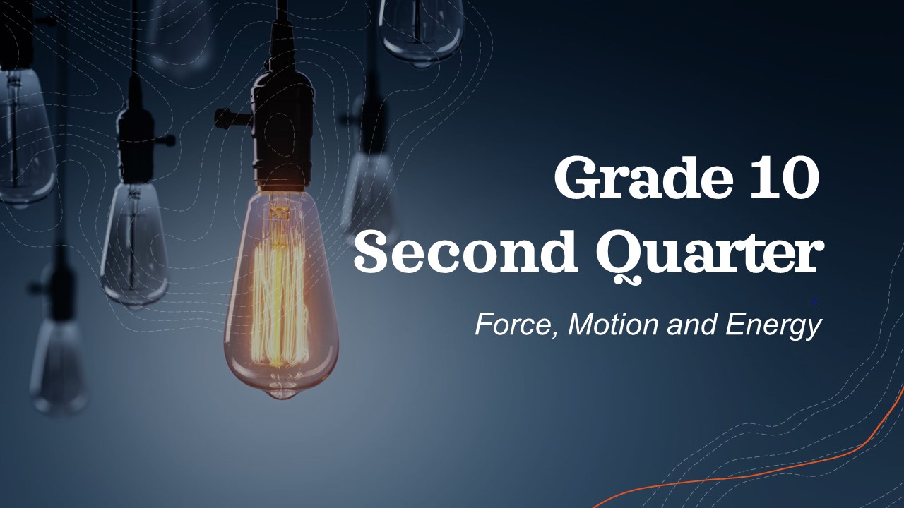 G10 Science Quarter 2- Force, Motion, and Energy  copy 14 TABADAY