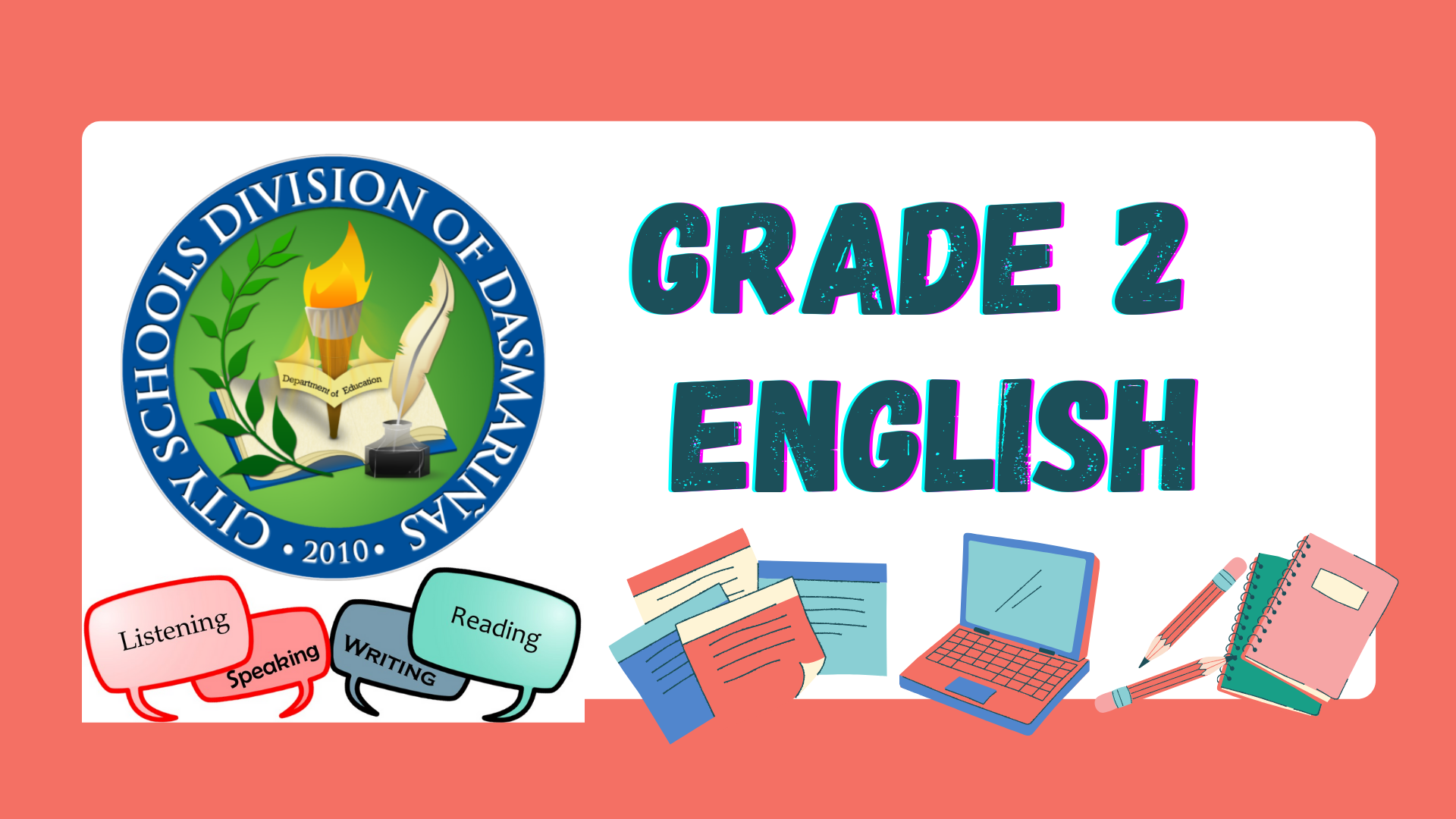 G2 - English Quarter 3 - Ms. Dela Cruz