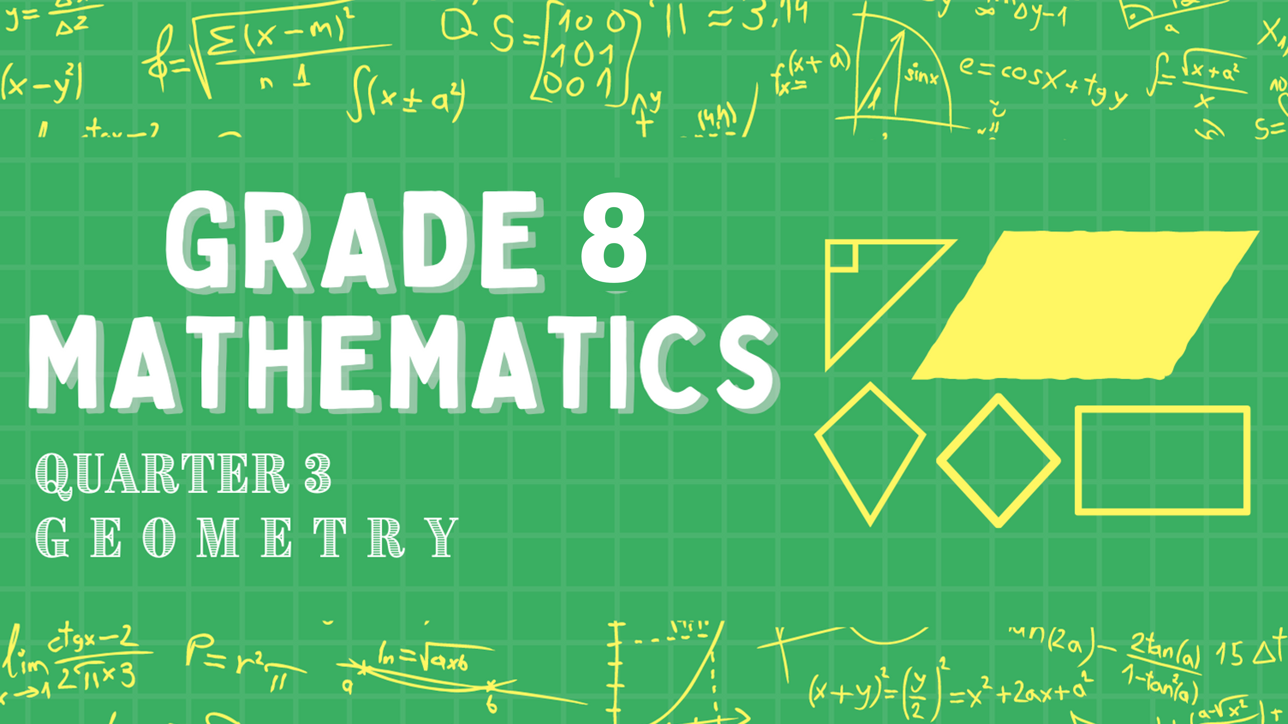 G8 - Mathematics Quarter 3