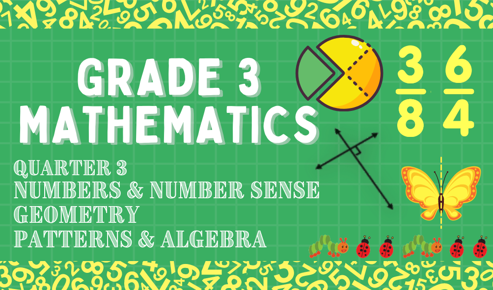 G3 - Mathematics Quarter 3 Ms. Pinzon