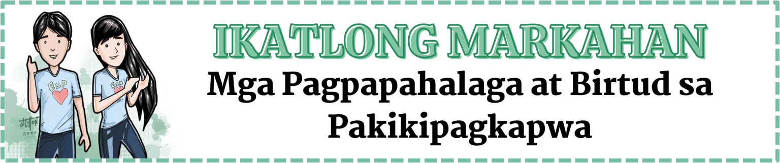 G8 - Edukasyon sa Pagpapakatao - Ikatlong Markahan: Ang Pakikipagkapwa - Anjo Velasco