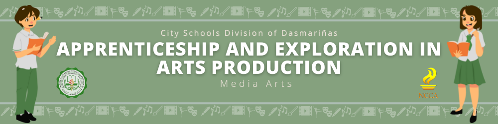 Apprenticeship and Exploration of Different Arts Field (Media Arts)