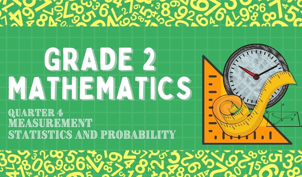 G2 - MATH QUARTER 4 - TAMAYO