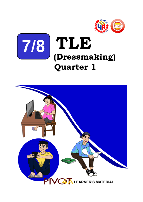 301194-Governor Ferrer Memorial Integrated National High School-TLE 8-Quarter 1-Module 1:Dressmaking