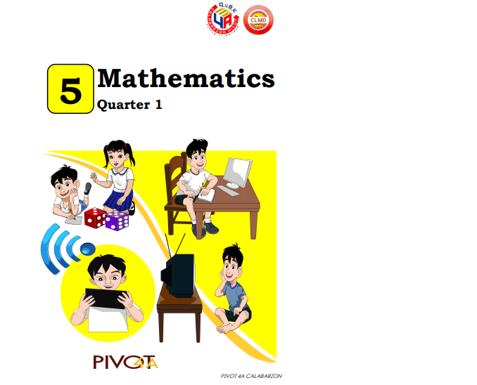 Mathematics 5 - Quarter 1 - Module 1