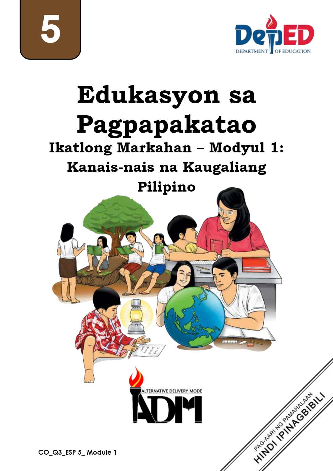 107770-Pagaspas Elementary School-Edukasyon sa Pagpapakatao-V- Quarter 3-Module 1:Mga Kaugaliang Pilipino