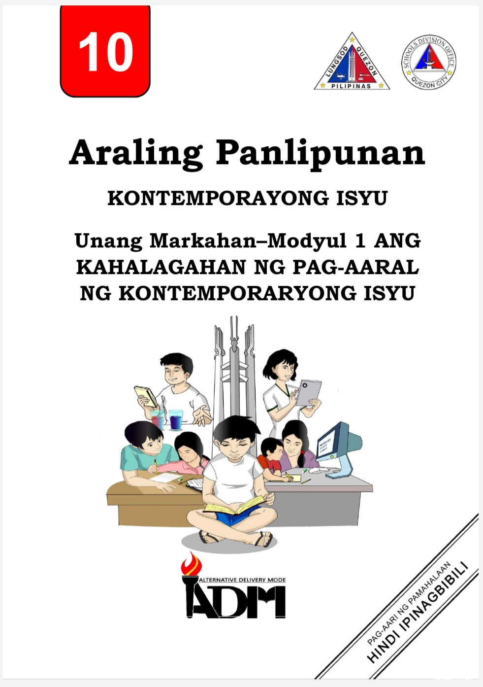 301188_Eastern Bacoor National High School_AP10_Q1_Module 1:Ang Kahalagahan ng Pag-aaral ng Kontemporaryong Isyu