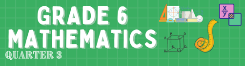 G6 - Mathematics Quarter 3 GERNALE